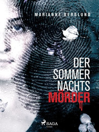 Berglund, Marianne — Der Sommernachtsmörder