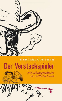 Herbert Günther — Der Versteckspieler