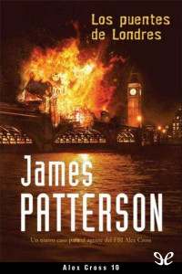 James Patterson — Los puentes de Londres