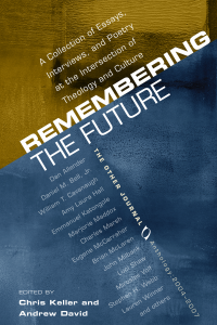 Christopher J. Keller;Andrew Shutes-David; — Remembering the Future