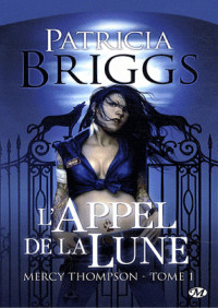 Patricia Briggs — L'Appel de la Lune