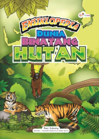 Rani Yulianty — Ensiklopedia Dunia Binatang Hutan