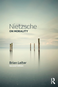 Leiter, Brian; — Nietzsche on Morality