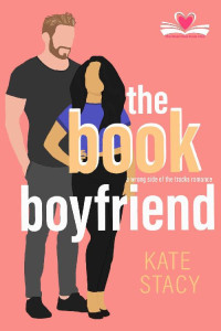 Kate Stacy — The Book Boyfriend: A Wrong Side of the Tracks Romance