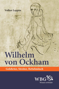 Volker Leppin — Wilhelm von Ockham