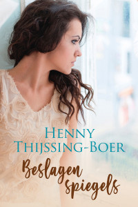 Henny Thijssing-Boer — Beslagen spiegels