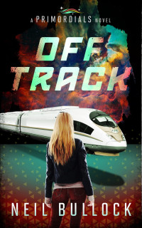 Neil Bullock — Off Track