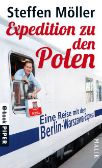 Möller, Steffen — Expedition zu den Polen