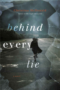 Christina McDonald — Behind Every Lie