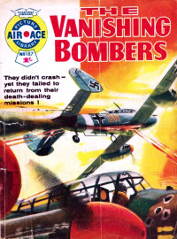 Fleetway Publications Ltd. — The Vanishing Bombers