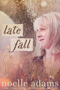 Noelle Adams [Adams, Noelle] — Late Fall