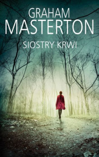 Graham Masterton — Siostry krwi