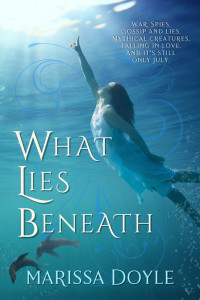 Marissa Doyle — What Lies Beneath