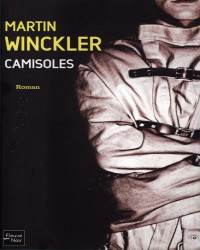 Martin Winckler [Winckler, Martin] — Camisoles