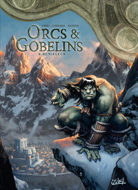 Olivier Peru, Giovanni Lorusso — Orcs et gobelins, Tome 8 : Renifleur