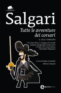 Emilio Salgari — Tutte le avventure dei corsari