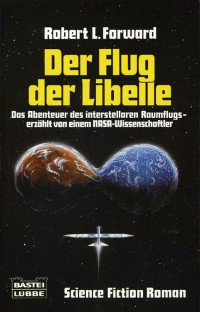 Forward, Robert L. — Bastei 24078 - Der Flug der Libelle