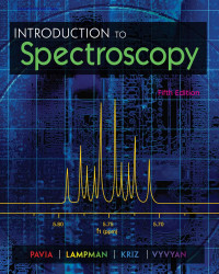 Donald L. Pavia, Gary M. Lampman, George S. Kriz, James A. Vyvyan — Introduction to Spectroscopy