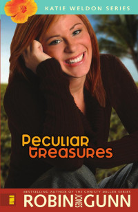 Gunn, Robin Jones — Peculiar Treasures