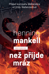 Mankell, Henning — Než přijde mráz