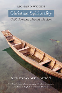 Woods, Richard J. — Christian Spirituality: God's Presence Through the Ages