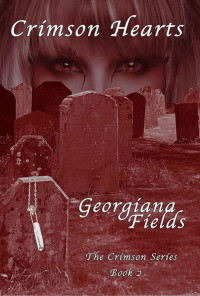 Georgiana Fields [Fields, Georgiana] — Crimson Hearts