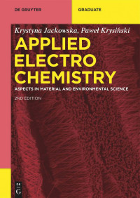 Krystyna Jackowska, Paweł Krysiński — Applied Electrochemistry