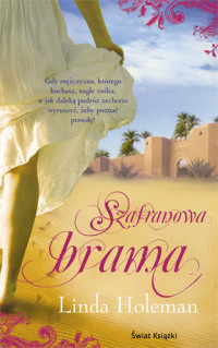 Linda Holeman — Szafranowa Brama