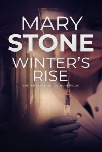 Mary Stone — Winter's rise