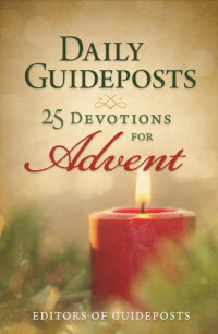 Guideposts; — Daily Guideposts: 25 Devotions for Advent