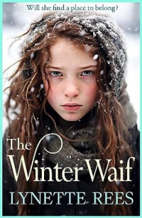 Lynette Rees — The Winter Waif