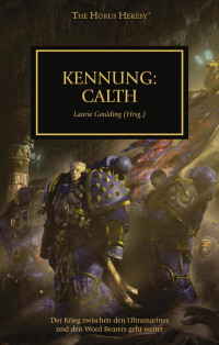 Laurie Goulding (Hrsg.) — Kennung: Calth