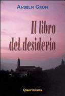 Anselm Grün — Il libro del desiderio