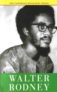 Rupert Lewis — Walter Rodney