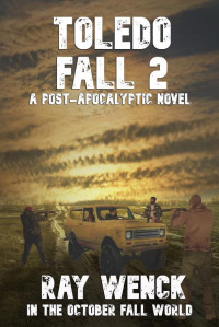 Ray Wenck & Boyd Craven Jr. & LA Bayles — TOLEDO FALL 2 (In The October Fall World)