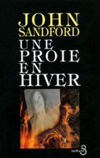 Sandford, John — Une proie en hiver