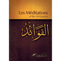 Al-Qayyim Ibn — Les méditations
