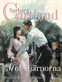 Barbara Cartland — Mot stjärnorna