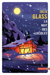 Julia Glass [Glass, Julia] — La Nuit des lucioles