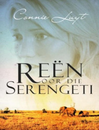 Connie Luyt — Reën oor die Serengeti