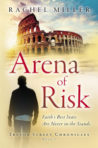 Rachel Miller — Arena of Risk