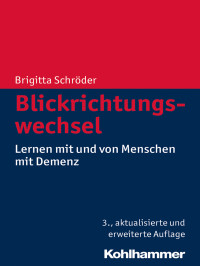 Brigitta Schröder — Blickrichtungswechsel