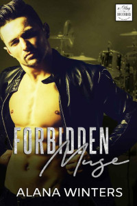 Alana Winters — Forbidden Muse (May December Romance #13)