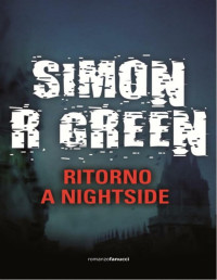 Simon R. Green — Ritorno a Nightside