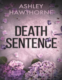 Ashley Hawthorne — Death Sentence