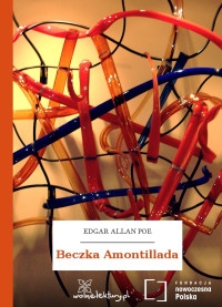 Edgar Allan Poe — Beczka Amontillada