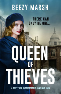 Beezy Marsh — Queen of Thieves