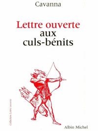 François Cavanna — Lettre Ouverte Aux Culs-Bénits