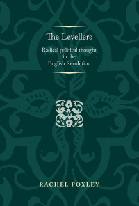 Rachel Foxley; — The Levellers