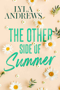 Lyla Andrews — The Other Side of Summer